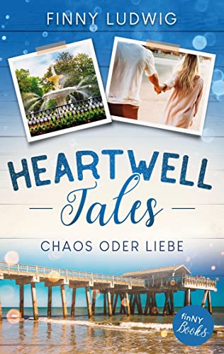 Heartwell Tales: Chaos oder Liebe von BoD – Books on Demand